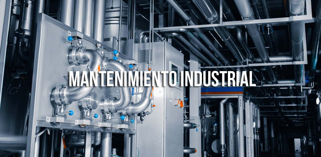 MANTENIMIENTO INDUSTRIAL